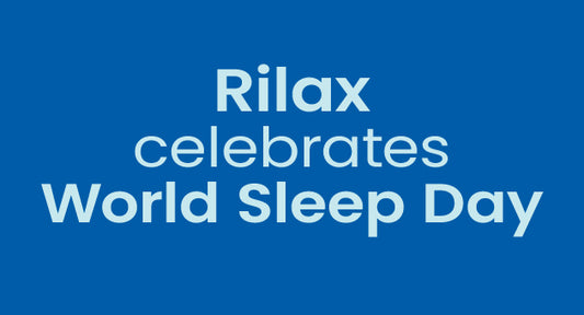 Rilax® Celebrates World Sleep Day